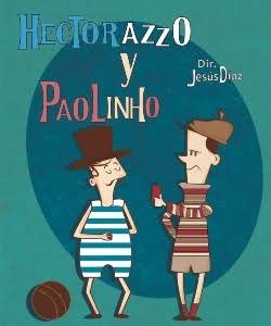 HECTORAZZO Y PAOLINHO UN SHOW PARA TODA LA FAMILIA 