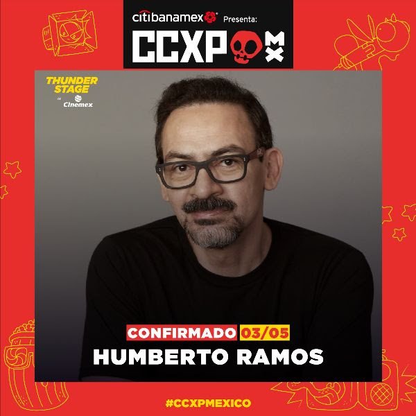 Humberto Ramos es el invitado de honor de esta primera edición de CCXP México!!