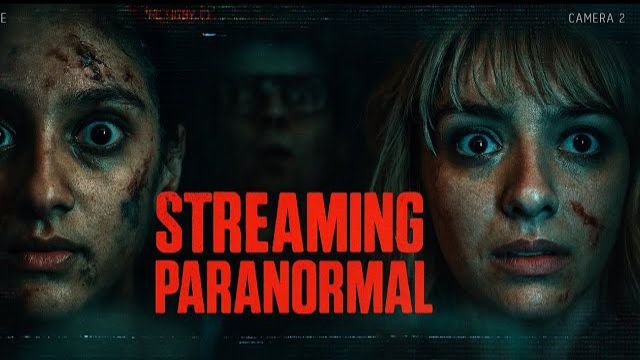 Streaming Paranormal: el terror viral, ya está en línea | Reseña