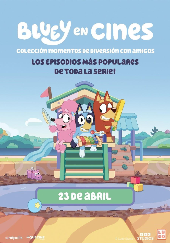 Cinépolis +QUE CINE presenta: Bluey Colección Momentos de Diversión con Amigos